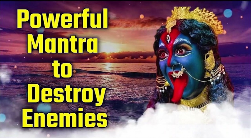 Powerful Mantra To Destroy Enemy Completely